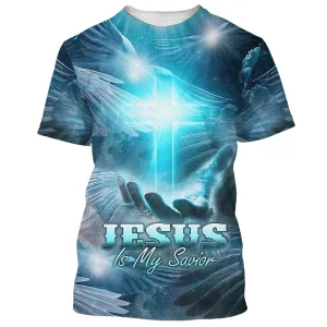 Jesus Is My Savior Shirts - Hand Holding Cross 3d Shirts - Christian T Shirts For Men And Women