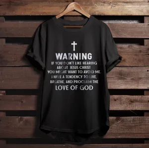 Religious Shirts - Gift For Christian - Horse - Warning If You Don't Like Hearing About Jesus