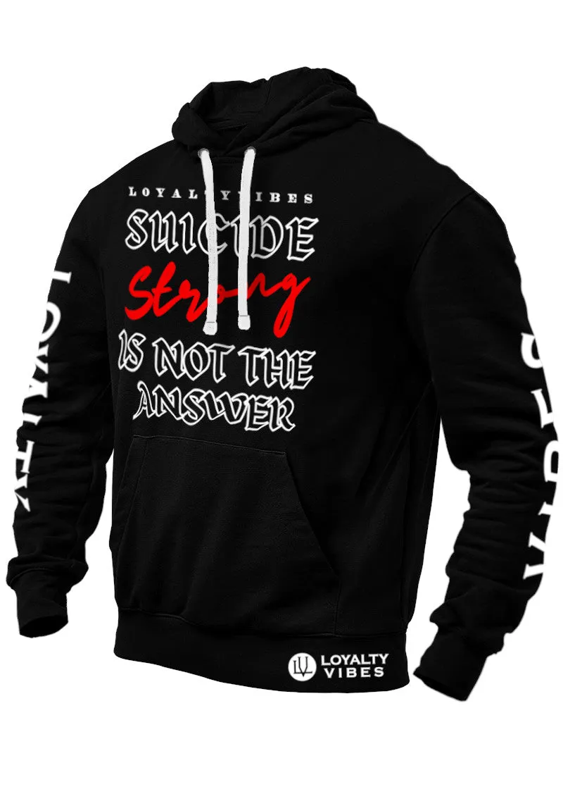 Suicide Strong Hoodie