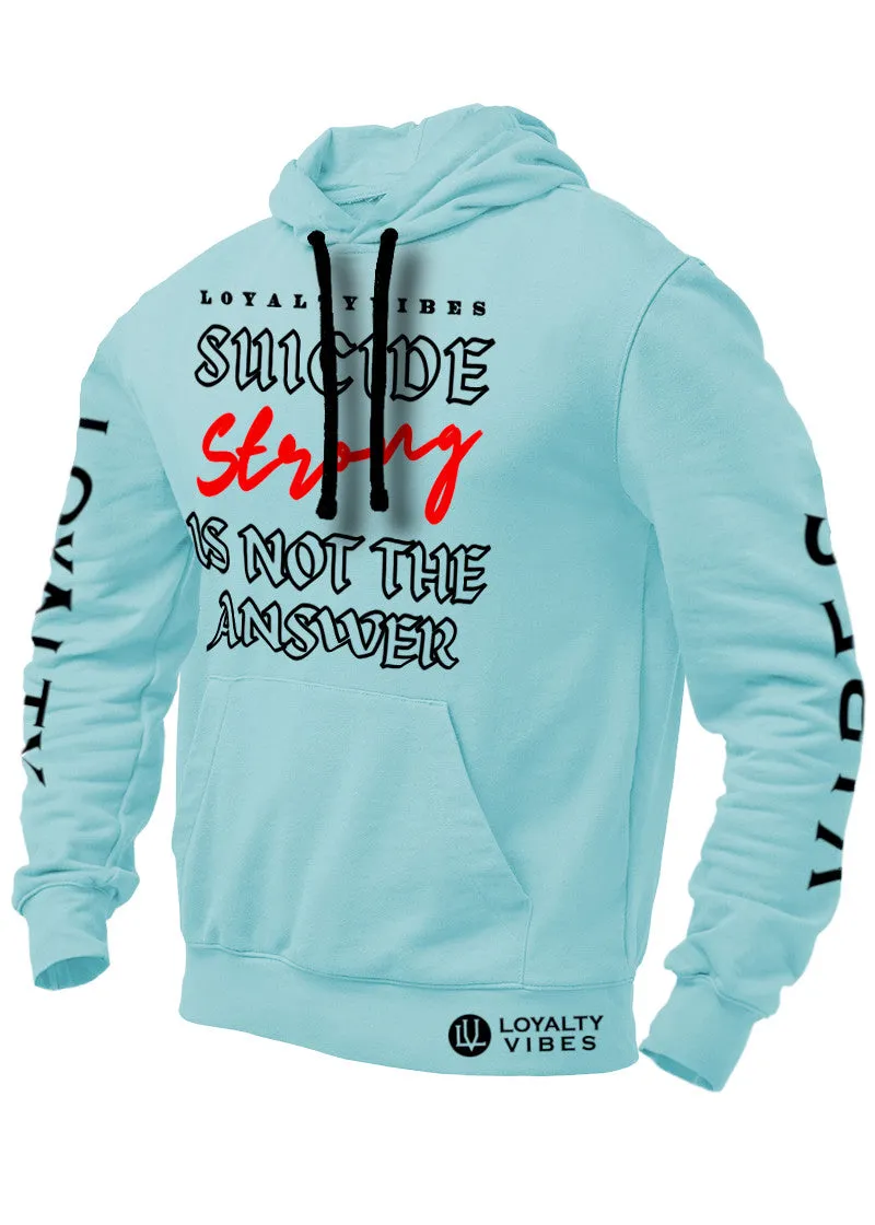 Suicide Strong Hoodie